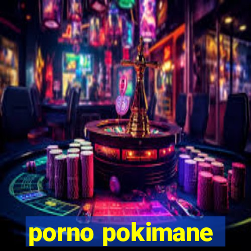 porno pokimane